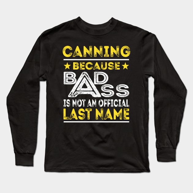 CANNING Long Sleeve T-Shirt by Middy1551